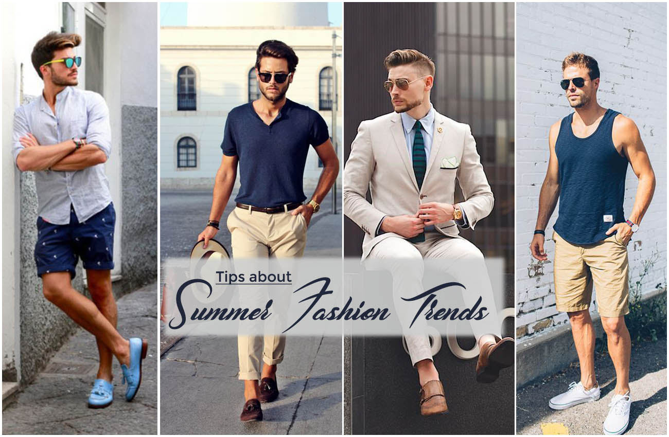 Tips about Summer Fashion Trends | Upload Article