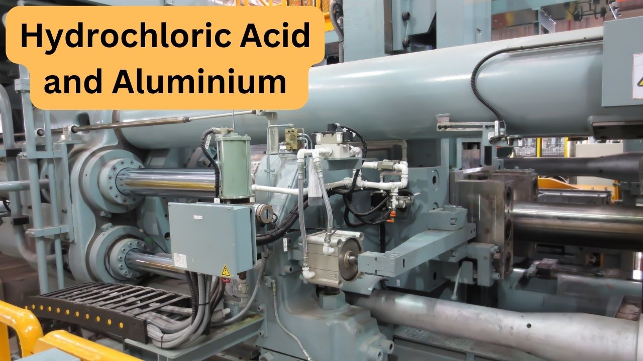The Reaction Between Hydrochloric Acid and Aluminium