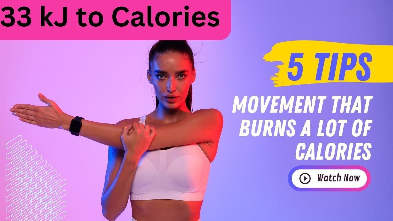 33 kJ to Calories