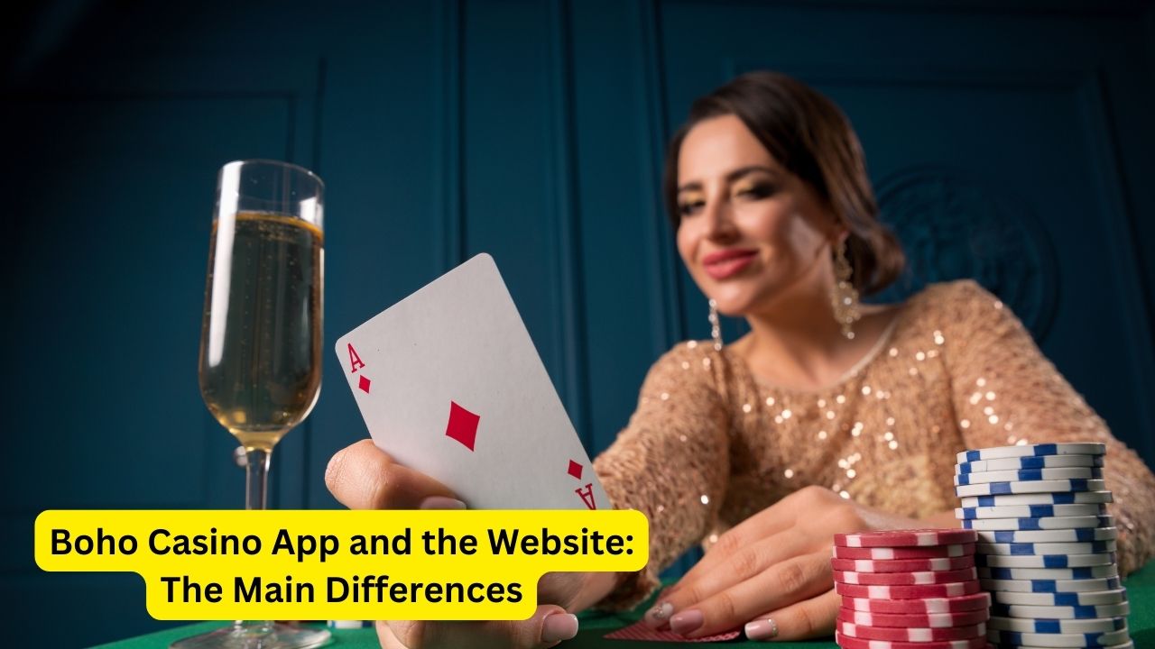 Boho Casino App and the Website: The Main Differences