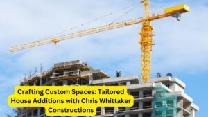 Crafting Custom Spaces: Tailored House Additions with Chris Whittaker Constructions