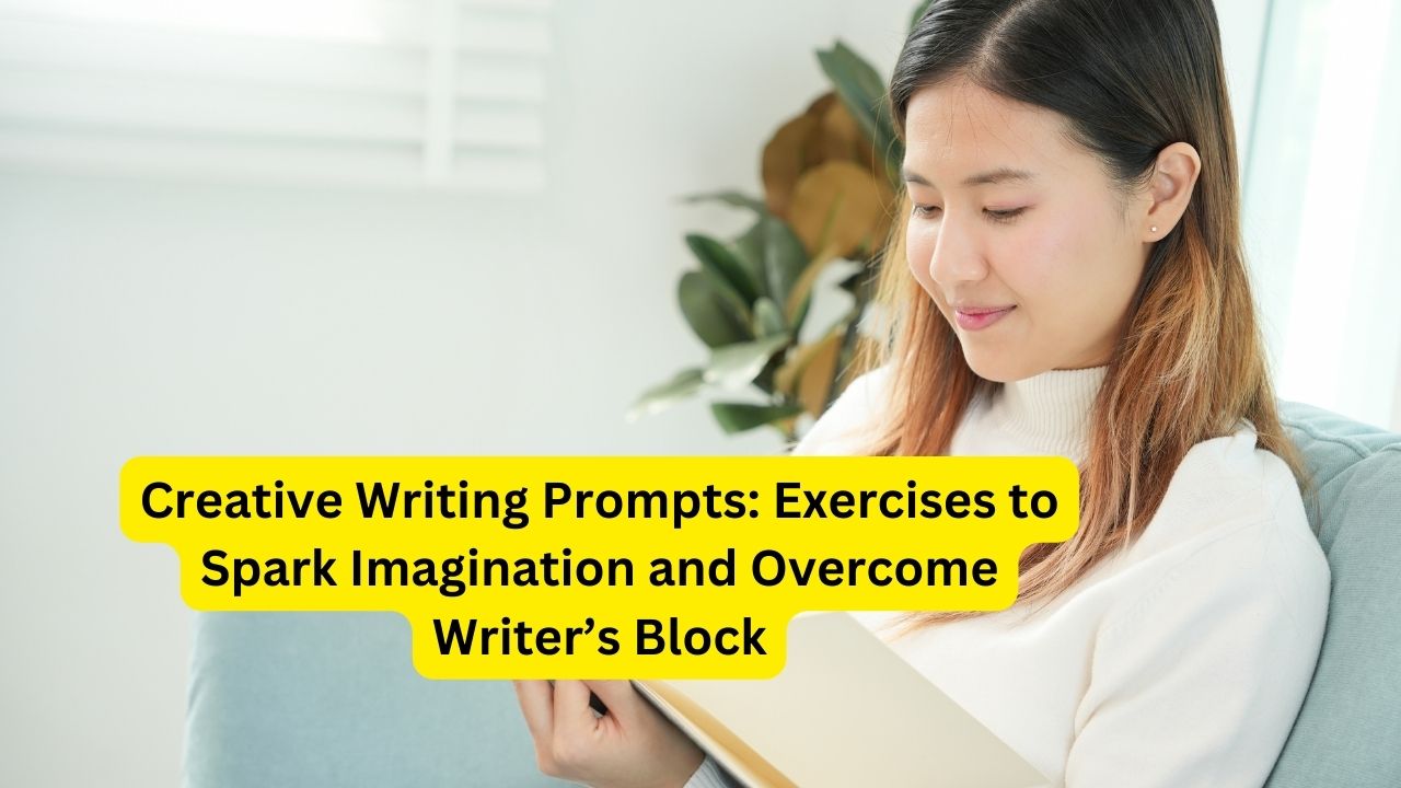 Exercises to Spark Imagination and Overcome Writers Block