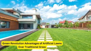 Green Revolution Advantages of Artificial Lawns Over Traditional Grass