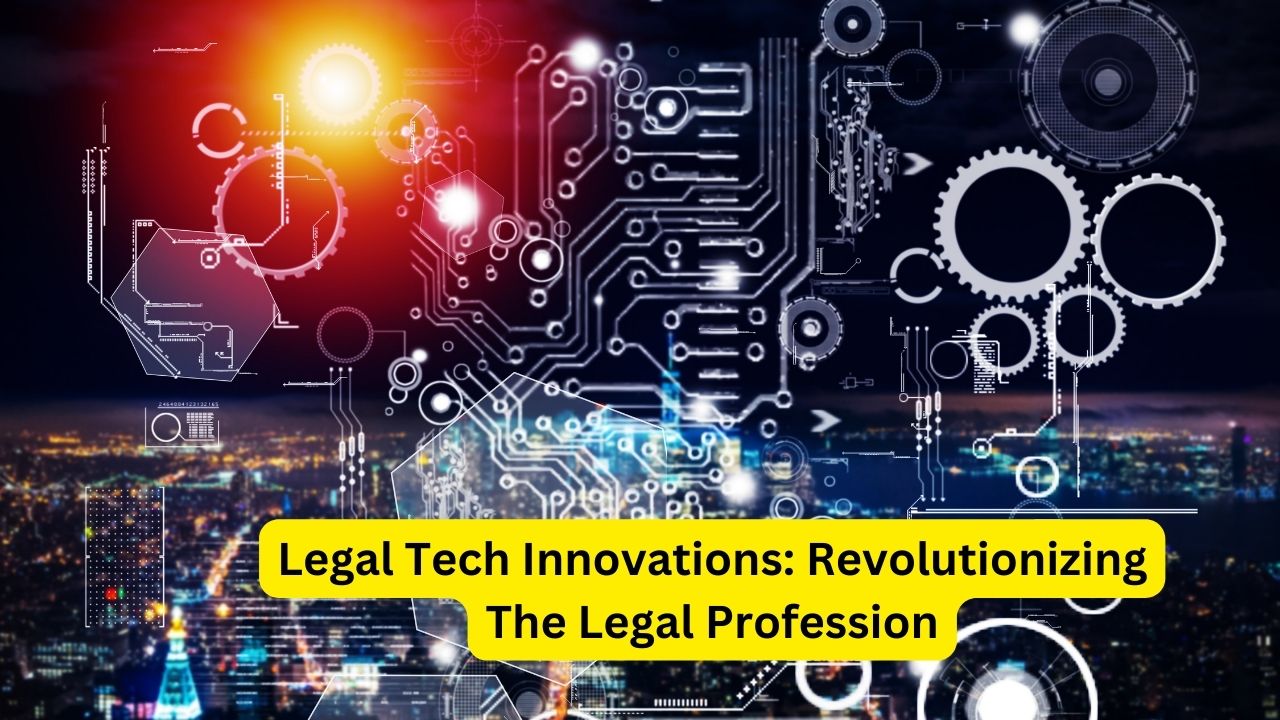 Legal Tech Innovations