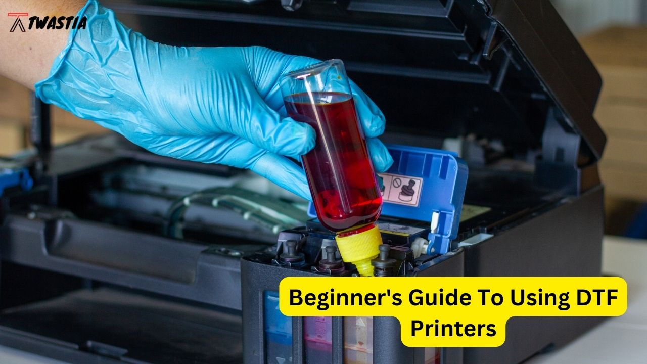 Beginner's Guide To Using DTF Printers