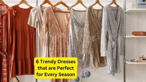 Trendy Dresses