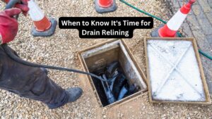 When to Know It's Time for Drain Relining