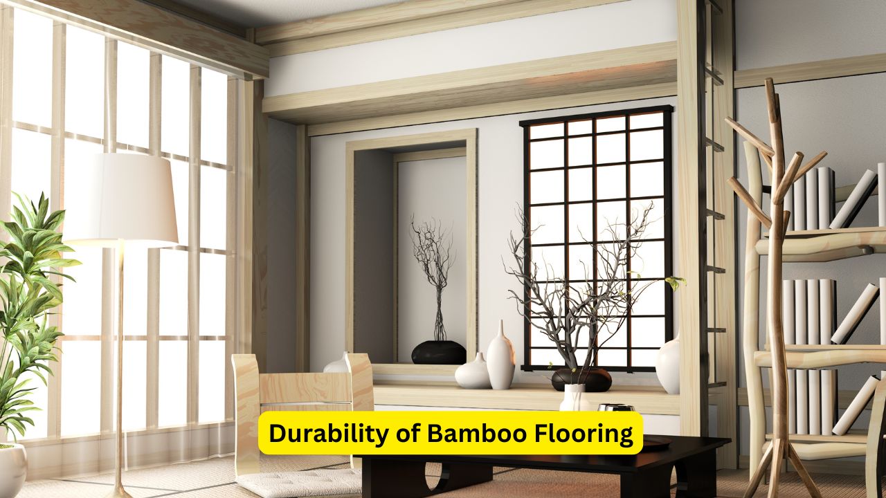 Durability of Bamboo Flooring