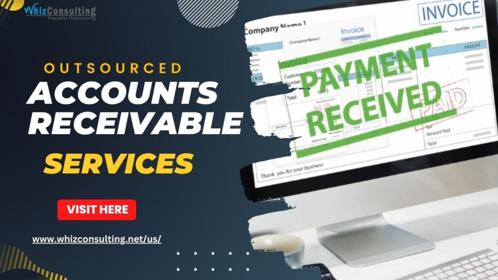 Outsourced Accounts Receivable Services