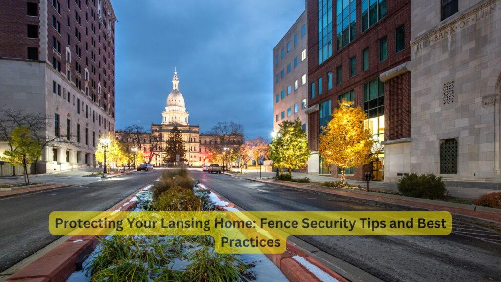 Protecting Your Lansing Home