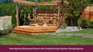 How Sydney Business Owners Are Transforming Outdoor Dining Spaces 