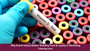 Why Brand Values Matter