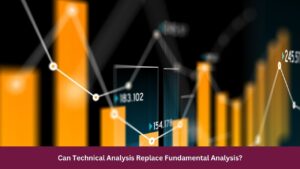Can Technical Analysis Replace Fundamental Analysis?