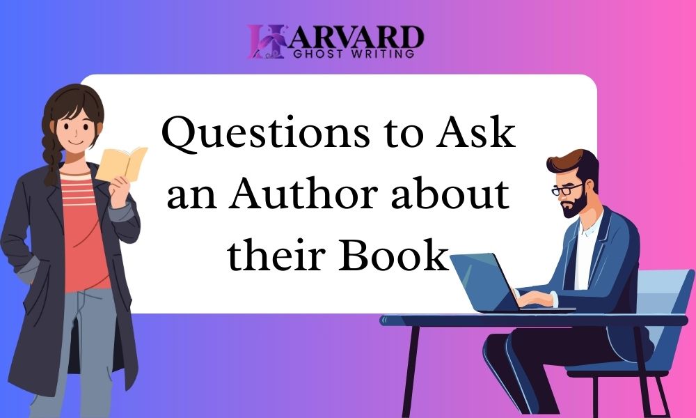 Questions to Ask an Author about their Book