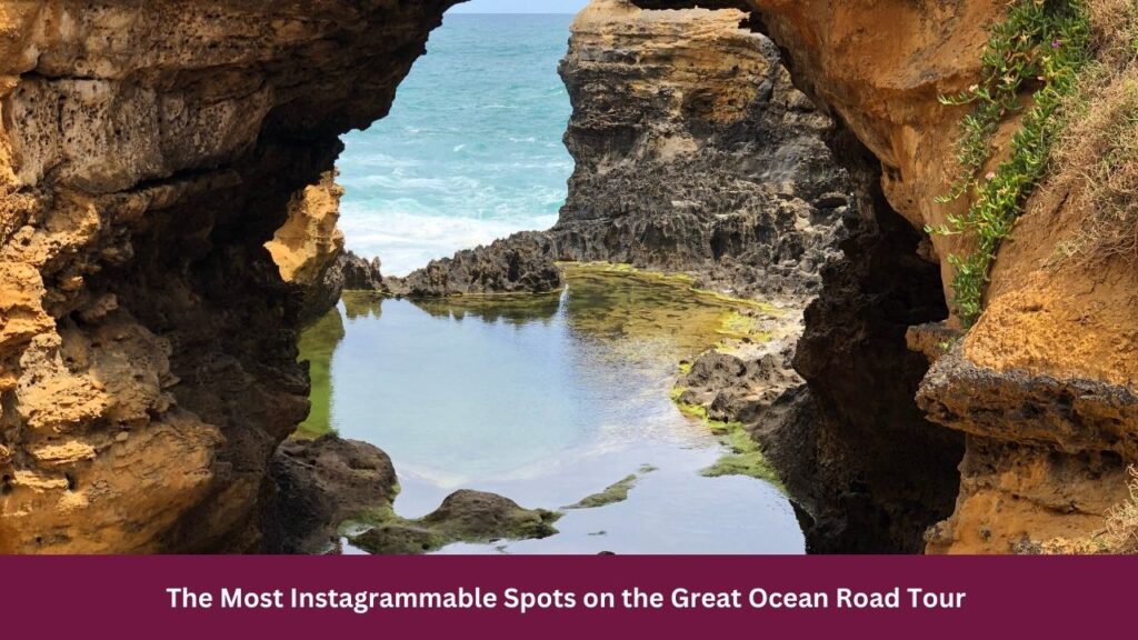 The Most Instagrammable Spots on the Great Ocean Road Tour 