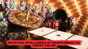 Artificial Intelligence is Transforming AU Casino Online