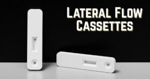 Lateral Flow Cassettes