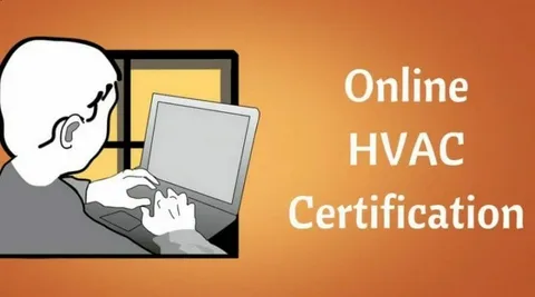 Why HVAC Certification Matters and How to Earn It Online