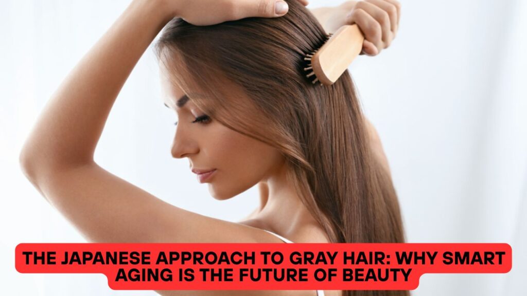 The Japanese Approach to Gray Hair: Why Smart Aging Is the Future of Beauty