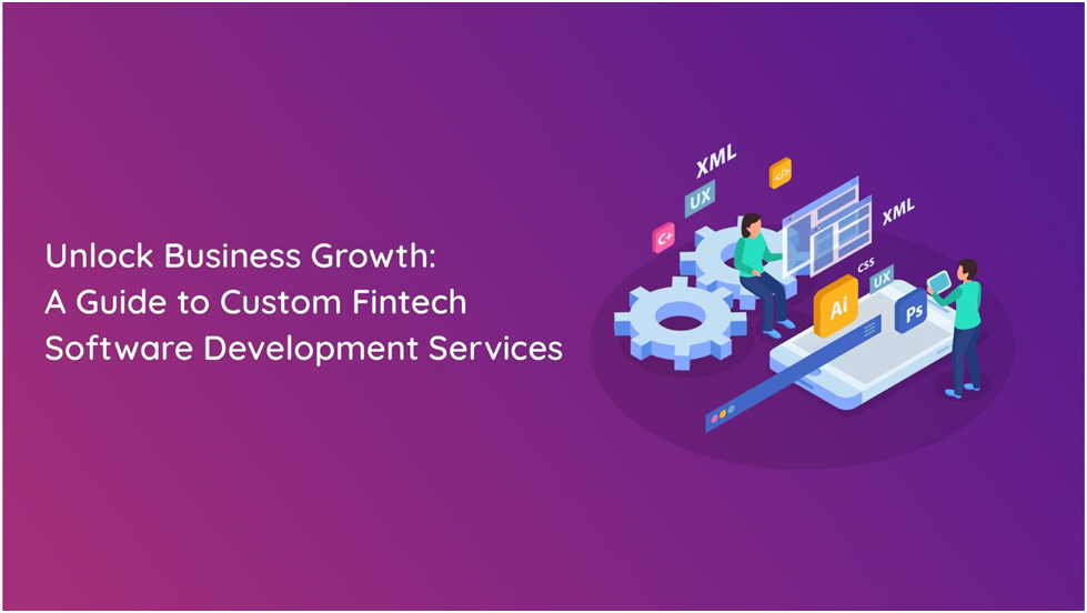  The Importance of Payment Software Development in Custom Fintech Solutions