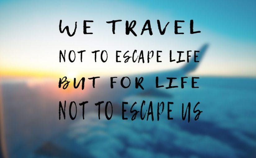 Travel Like You've Done This Before