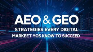 AEO and GEO strategies AI search