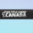 Profile picture of Car Title Loans Canada